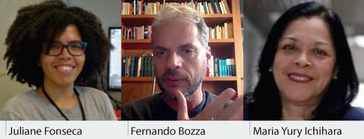 Juliane Fonseca, Fernando Bozza e Maria Yury