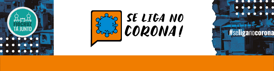 Se Liga no Corona!