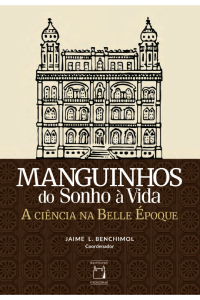 Manguinhos do Sonho à Vida