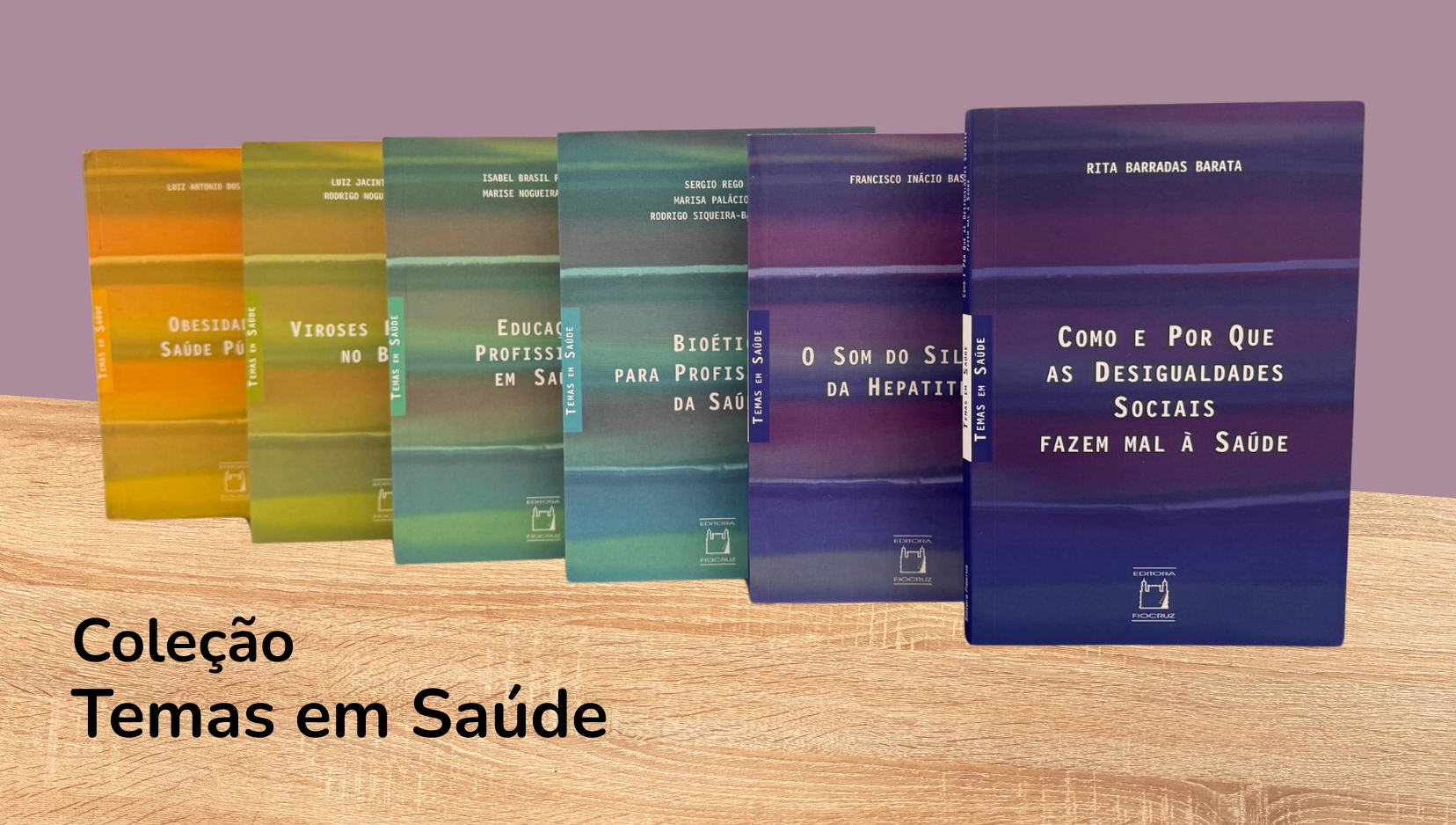 Livros da Coleção Temas em Saúde