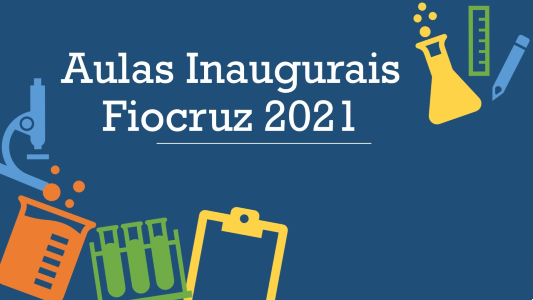 Aulas inaugurais Fiocruz
