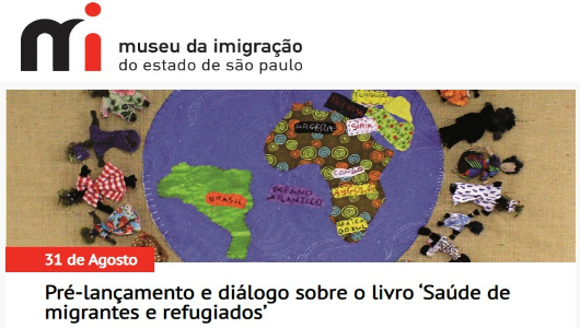 Saúde de migrantes e refugiados no Museu da Imigração