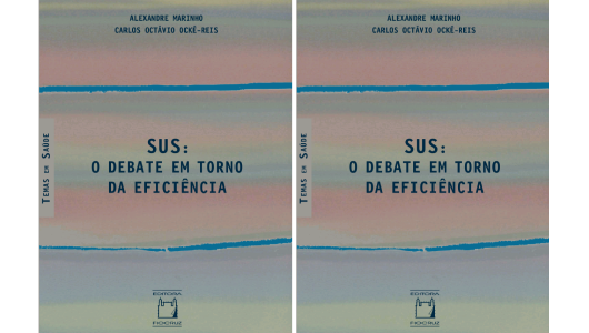 LIVRO | SUS: o debate em torno da eficiência