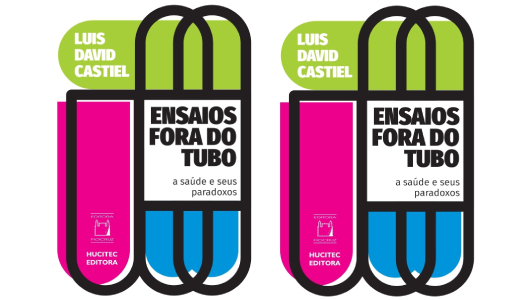 LIVRO | Ensaios Fora do Tubo: a saúde e seus paradoxos