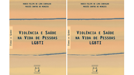 LIVRO: Violência e Saúde na Vida de Pessoas LGBTI