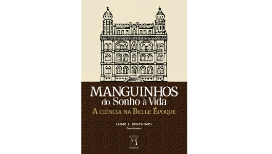 Manguinhos do Sonho à Vida