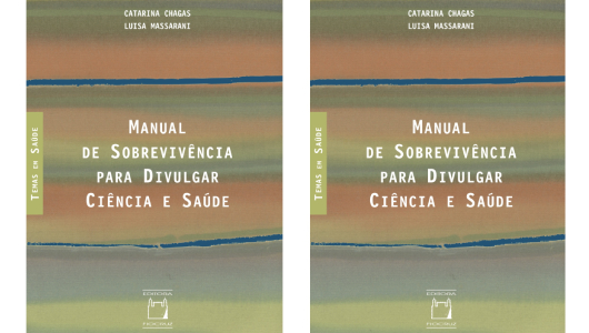 Livro: Manual de Sobrevivência para Divulgar Ciência e Saúde