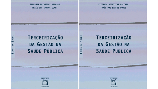 Livro: Terceirização da Gestão na Saúde Pública