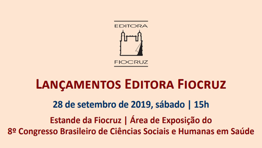 Lançamentos Editora Fiocruz no 8º CBCSHS