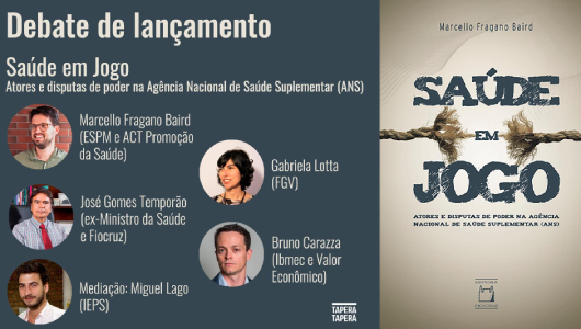 Livro: Saúde em Jogo: atores e disputas de poder na Agência Nacional de Saúde Suplementar (ANS)