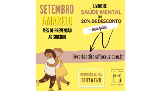 Setembro Amarelo: ação promocional Editora Fiocruz