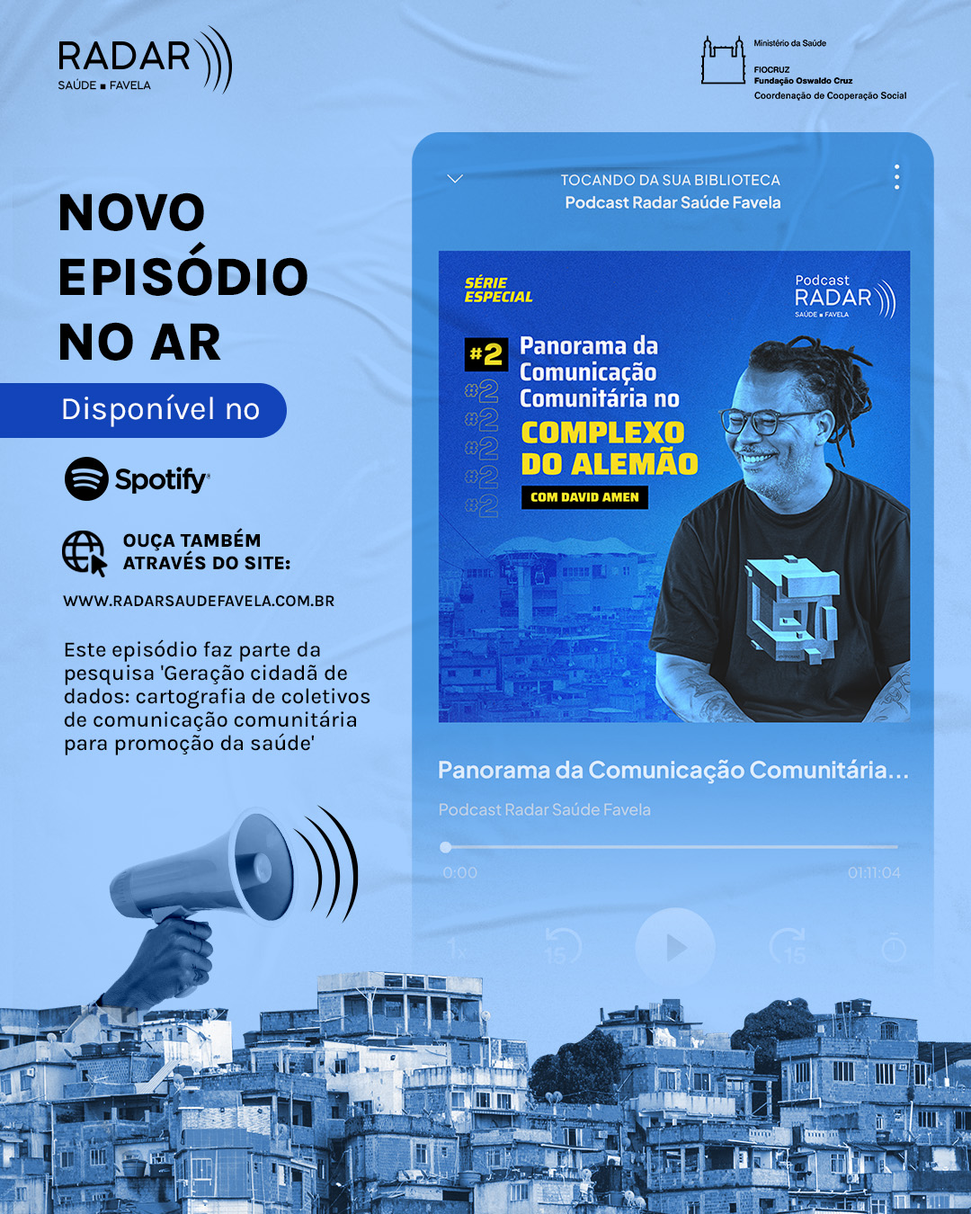 Panorama da comunicação comunitária no Complexo do Alemão. Com David Amen