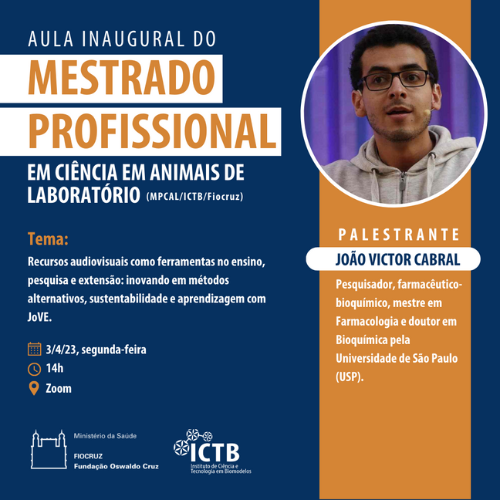 Aula inaugural do Mestrado Profissional em Ciência em Animais de Laboratório