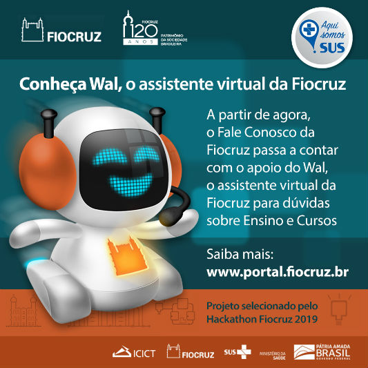 Conheça Wal, o assistente virtual da Fiocruz