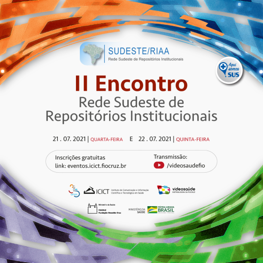 2º Encontro da Rede Sudeste de Repositórios (RIAA/Sudeste)