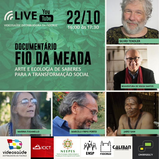 Documentário Fio da Meada - arte e ecologia de saberes para a transformação social