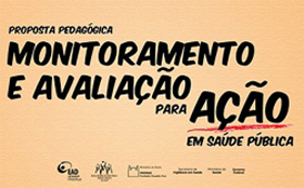 Monitoramento e avaliação para ação em saúde pública