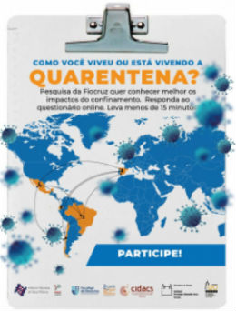 Como você está vivendo a quarentena