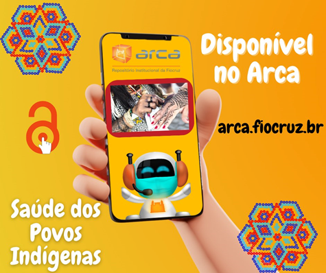 Saúde dos povos indígenas - disponível no Arca