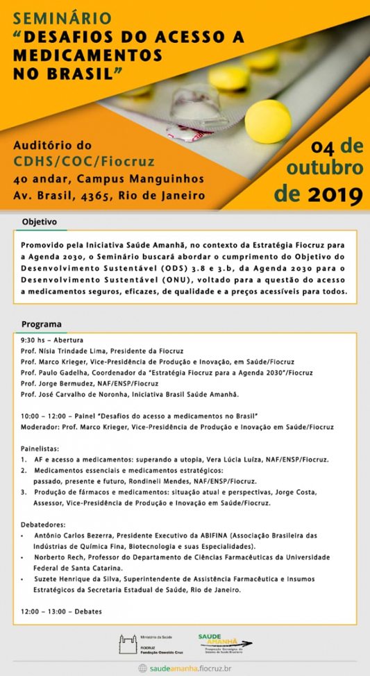Programação do seminário desafios do acesso a medicamentos no Brasil