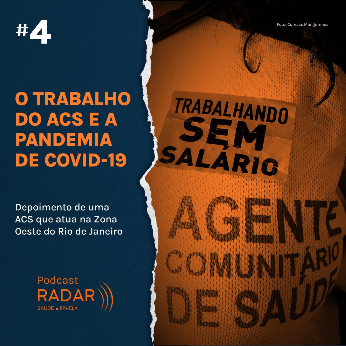 O trabalho do ACS e a pandemia de Covid-19