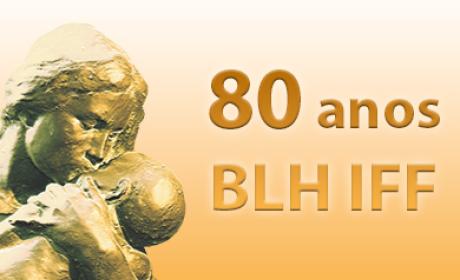 Imagem: Divulgação 80 anos BLH IFF