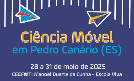 Ciência Móvel em Pedro Canário (ES)