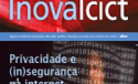 Privacidade e segurança na internet em destaque nessa edição Capa da Revista Inova Icict