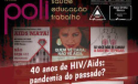 Imagem: EPSJV 40 anos de HIV/AIDS: pandemia do passado?