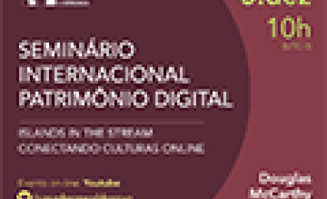 Seminário Internacional do Patrimônio Digital recebe Douglas McCarthy para debate Fundo vinho com os dizeres: canto direito superior: 5.dez 10h | No meio à esquerda: Seminário Internacional do Patrimônio Digital | Islands in the stream | Conectando culturas online | Evento online: YouTube Casa Oswaldo Cruz | Douglas McCarthy (Europeana)