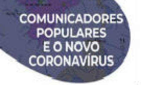 Imagem: Fiocruz Brasília Comunicadores populares e o novo coronavírus