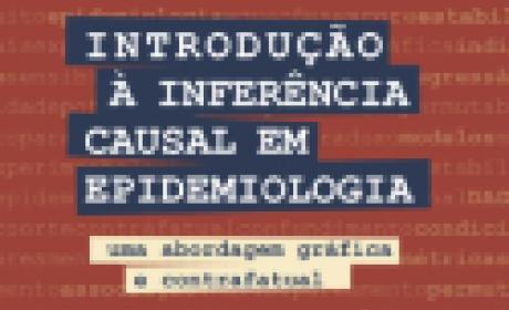 Livro: Introdução à Inferência Causal em Epidemiologia Livro: Introdução à Inferência Causal em Epidemiologia