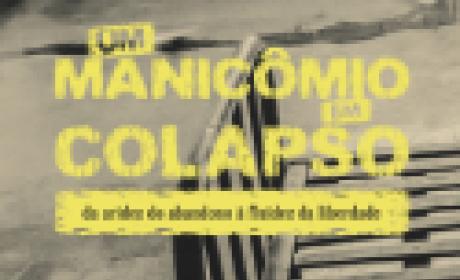 Livro: Um Manicômio em Colapso Livro: Um Manicômio em Colapso