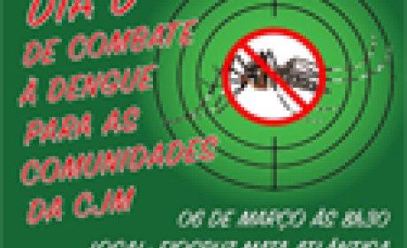 Imagem: Fiocruz Mata Atlântica Dia d de combate a dengue para as comunidades da CJM