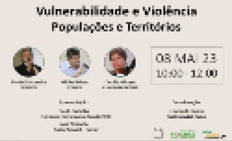 Imagem: divulgação Vulnerabilidade e Violência – Populações e Territórios