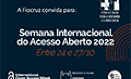 Fiocruz participa da Semana Internacional de Acesso Aberto 2022 Fiocruz participa da Semana Internacional de Acesso Aberto 2022