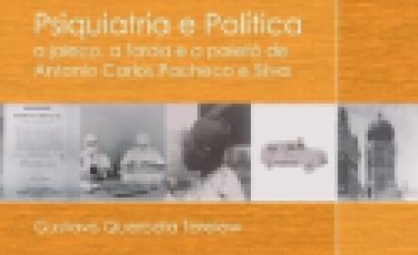 Destaque Livro: Psiquiatria e Política Destaque Livro: Psiquiatria e Política