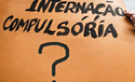Pergunta: internação compulsória?