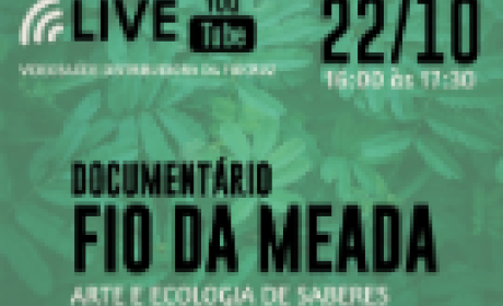 Imagem: divulgação Live Documentário Fio da Meada