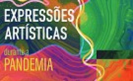 Imagem: divulgação Expressões artísticas na pandemia