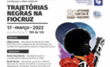 Convite Trajetórias Negras de março de 2022 Convite Trajetórias Negras de março de 2022