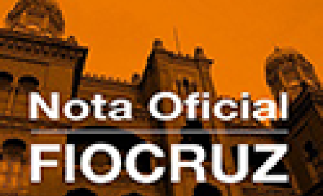 Nota Oficial Fiocruz 