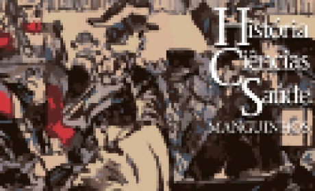 Imagem: COC História, Ciência e Saúde Manguinhos