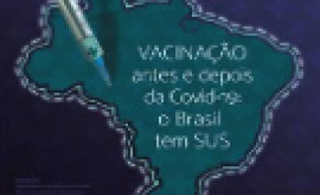 Imagem: EPSJV Vacinação antes e depois da covid-19: o Brasil tem SUS