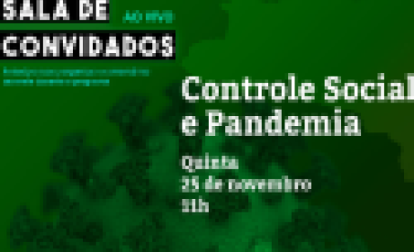 Imagem: Canal Saúde Sala de convidados - Controle Social e Pandemia