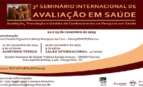 Convite do seminário internacional de avaliação em saúde Seminário de avaliação em saúde acontecerá nos 12 e 13/11 na Ensp