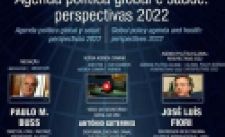 Imagem: divulgação Webinário Agenda Política Global e Saúde: perspectivas 2022