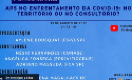 Imagem: divulgação APS no enfrentamento da Covid-19: no território ou no consultório?