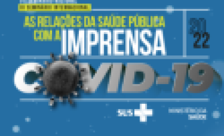 Imagem: Fiocruz Brasília As relações da Saúde Pública com a Imprensa - Covid-19