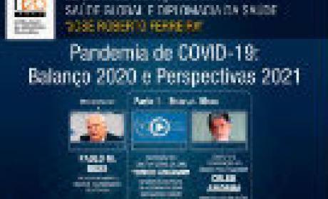 O seminário 'Pandemia de covid-19: balanço 2020 e perspectivas 2021' será transmitido pela VideoSaúde no Youtube (Imagem: divulgação) Pandemia de covid-19: balanço 2020 e perspectivas 2021